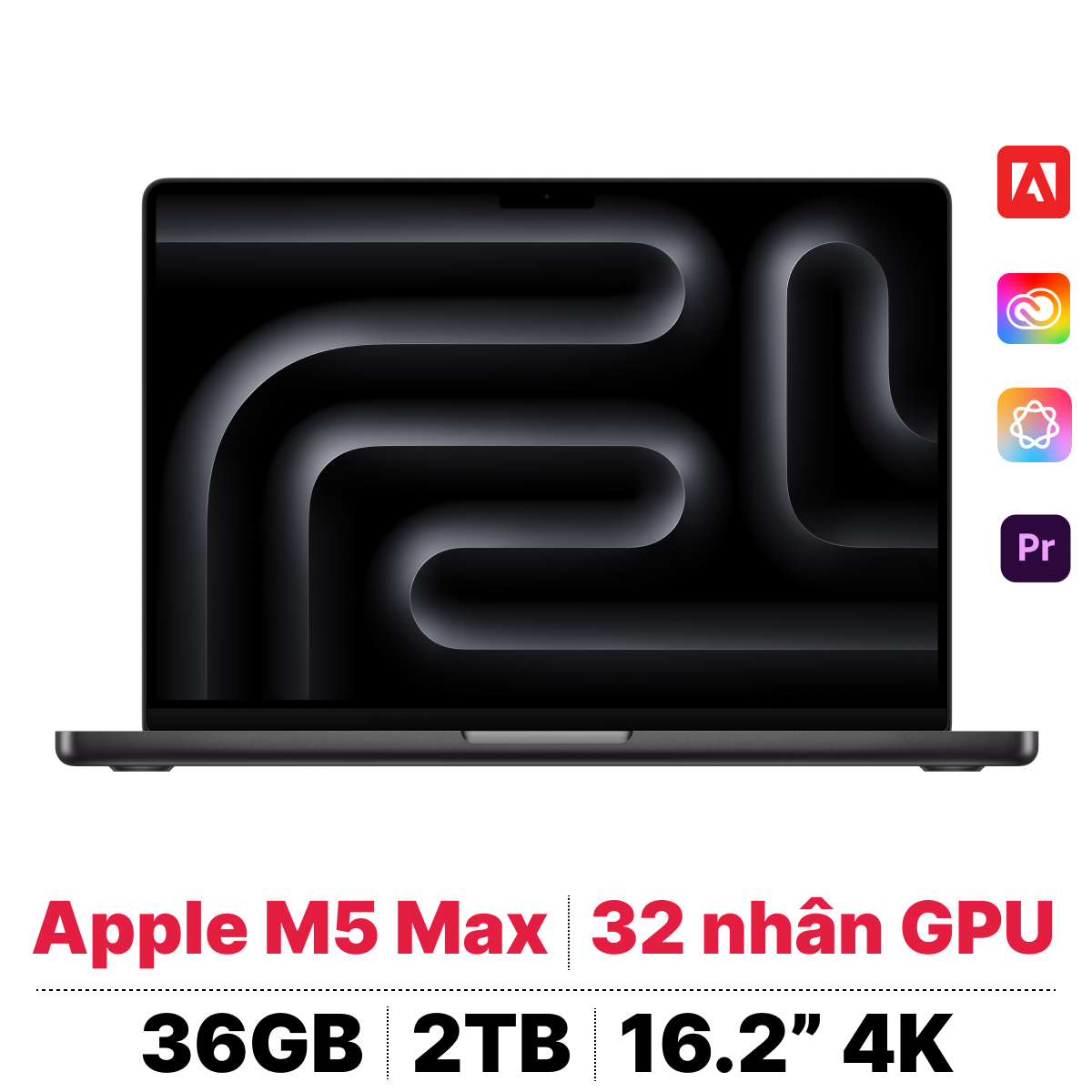 MacBook Pro 16-inch M5 Max 18C/32C 2TB