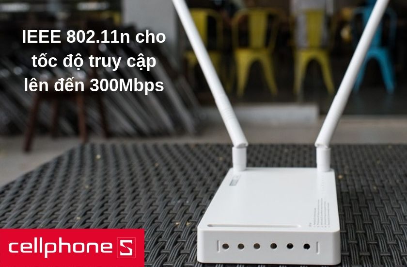 N300RH tương thích với chuẩn IEEE 802.11n cho tốc độ truy cập lên đến 300Mbps