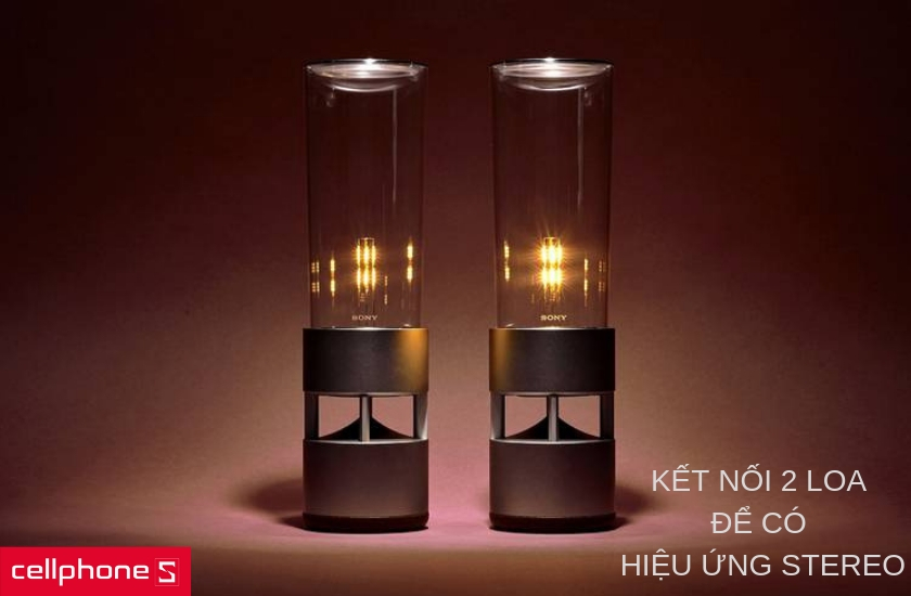 Bạn có thể kết nối 2 chiếc loa Bluetooth Sony Glass Sound LSPX-S1 để tạo ra 1 cặp loa stereo