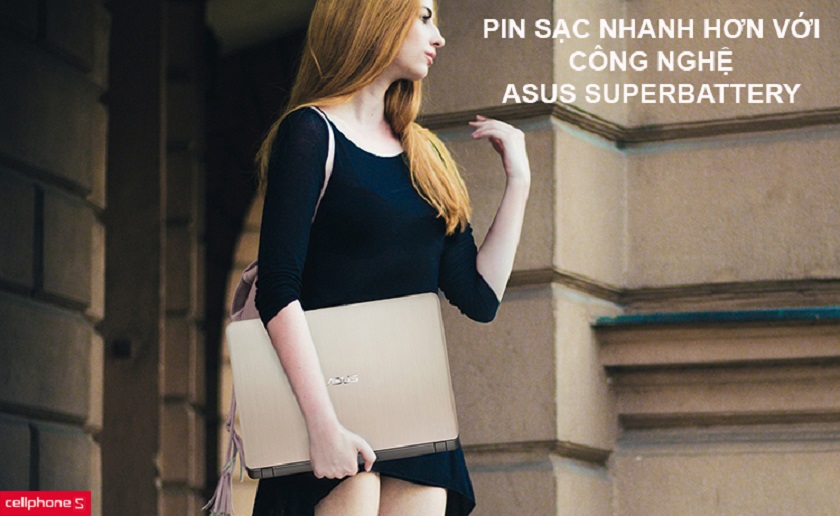Pin sạc nhanh hơn với công nghệ Asus SuperBattery, độ bền cao