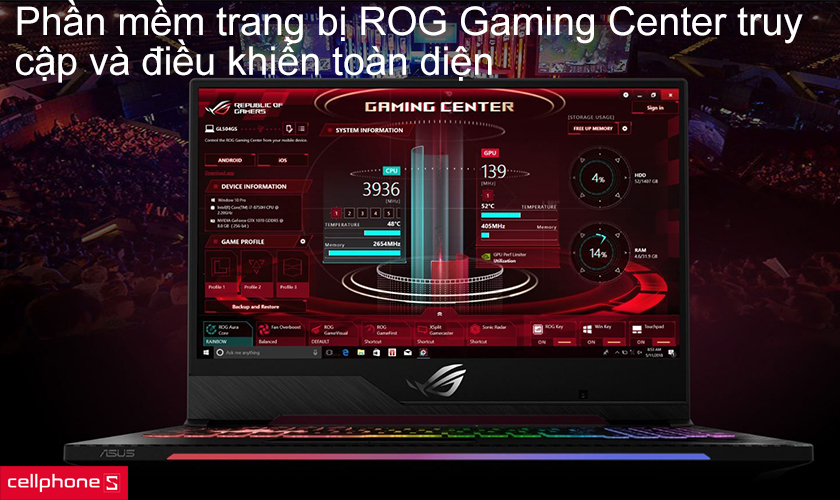 Phần mềm trang bị ROG Gaming Center truy cập và điều khiển toàn diện