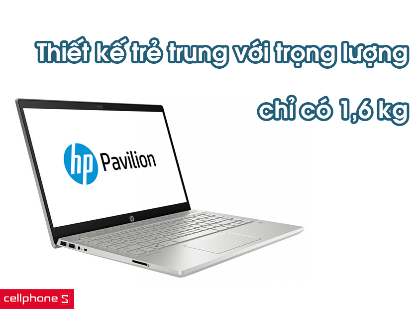 Thiết kế trẻ trung với trọng lượng chỉ có 1,6 kg