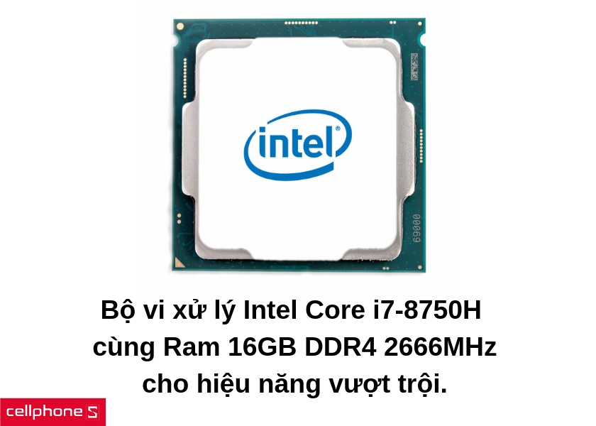 Bộ xử lý Intel Core i7 và hệ thống tản nhiệt khí động học cho hiệu năng cùng trải nghiệm sử dụng tuyệt vời