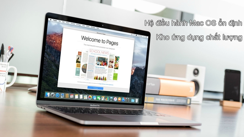 Hệ điều hành MAC OS ổn định và nhiều phần mềm chất lượng
