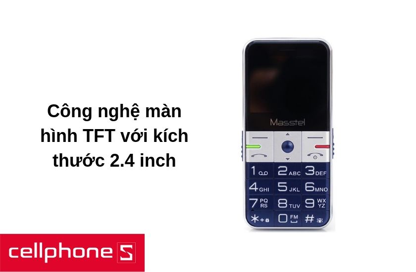 Masstel Fami S được trang bị với công nghệ màn hình TFT với kích thước 2.4 inch