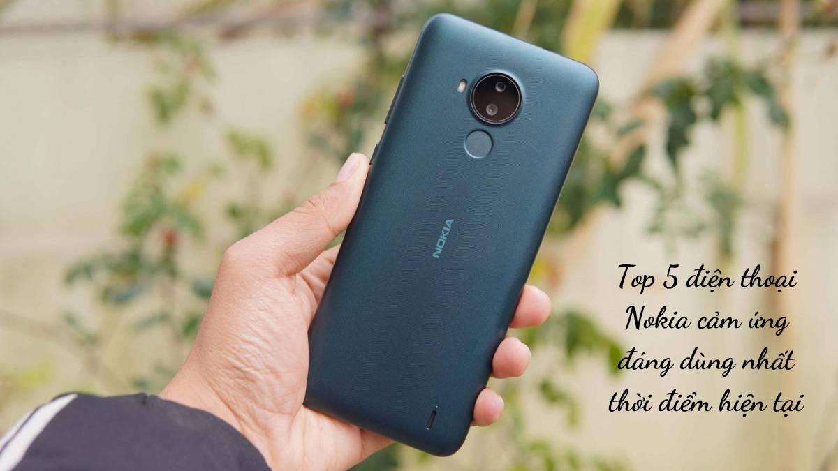 Top 5 điện thoại Nokia cảm ứng đáng dùng nhất thời điểm hiện tại
