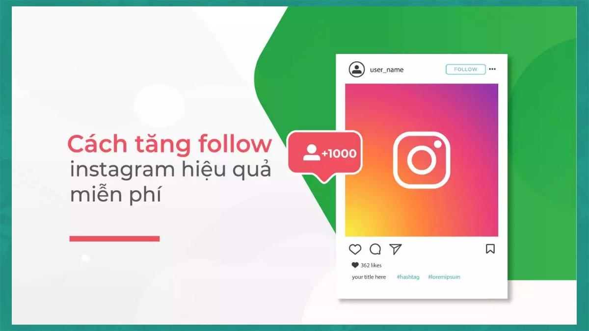 17 Cách tăng Follow Instagram miễn phí, tự nhiên nhất