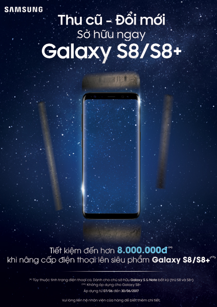 Sforum - Trang thông tin công nghệ mới nhất THU-CU-DOI-MOI-2 Lên đời Galaxy S8 - Thu cũ đổi mới - Tiết kiệm tới 8 triệu đồng Sforum - Trang thông tin công nghệ mới nhất THU-CU-DOI-MOI-2 Lên đời Galaxy S8 - Thu cũ đổi mới - Tiết kiệm tới 8 triệu đồng