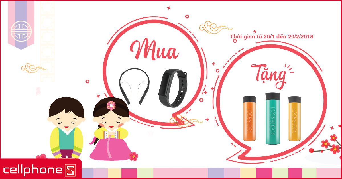 Sforum - Trang thông tin công nghệ mới nhất 2-1 Tết mua Partron - Rinh Bình Lock&Lock tại CellphoneS Sforum - Trang thông tin công nghệ mới nhất 2-1 Tết mua Partron - Rinh Bình Lock&Lock tại CellphoneS