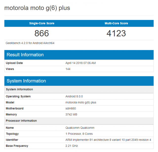 Sforum - Trang thông tin công nghệ mới nhất Moto-G6-Plus-Geekbench Thông số kỹ thuật của Moto G6 Plus vừa được lộ diện trên Geekbench Sforum - Trang thông tin công nghệ mới nhất Moto-G6-Plus-Geekbench Thông số kỹ thuật của Moto G6 Plus vừa được lộ diện trên Geekbench