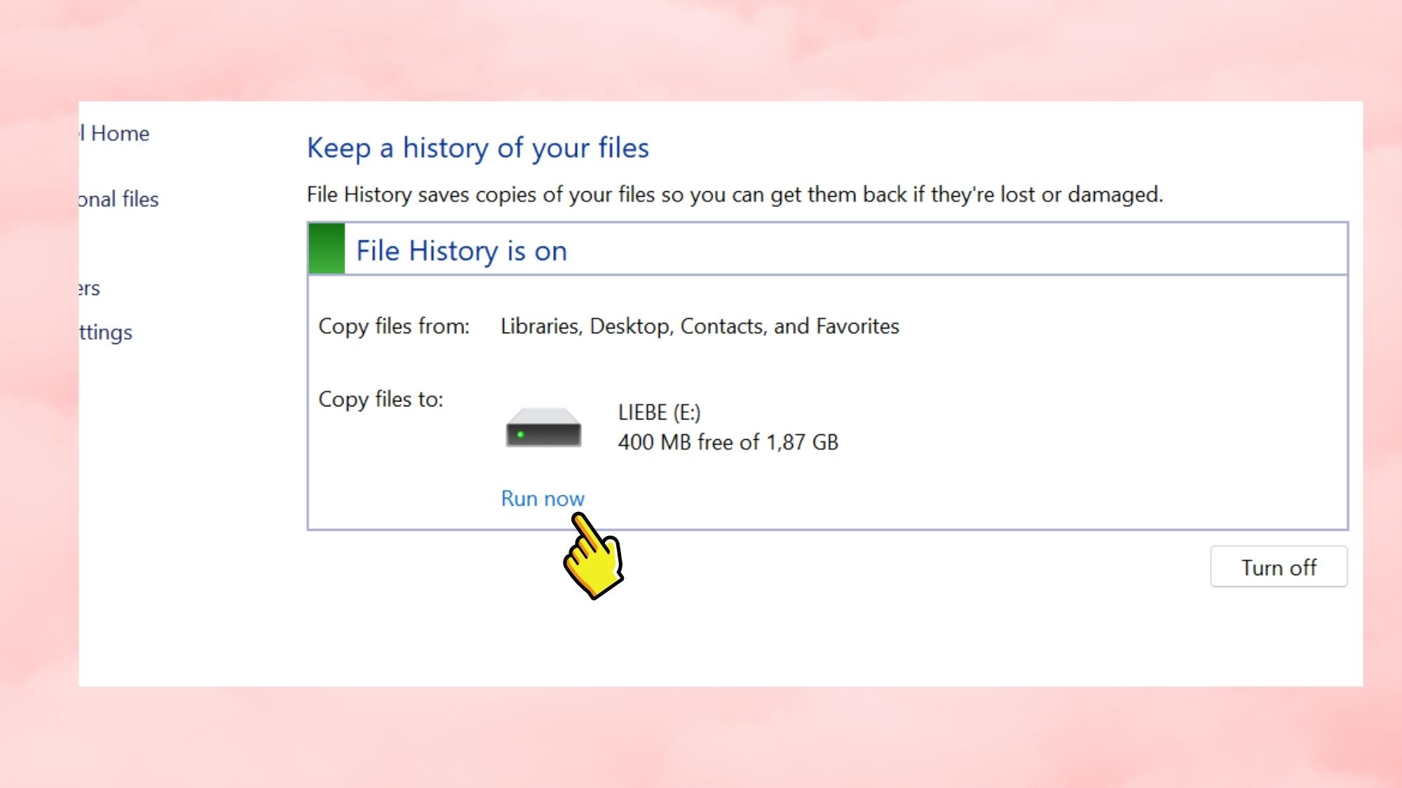 Cách sao lưu dữ liệu trong file File History của Windows - Bước 3