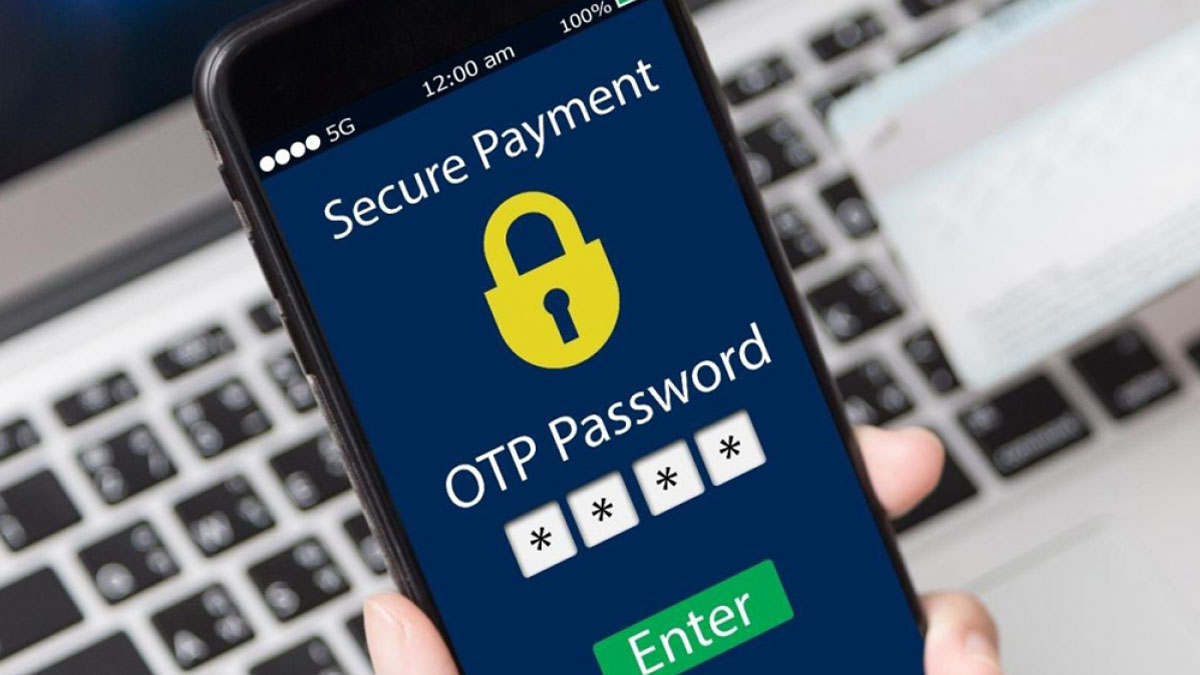 Mã OTP có gian sử dụng rất ngắn và cần được bảo mật tuyệt đối