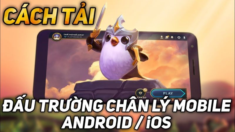cách tải DTCL Mobile