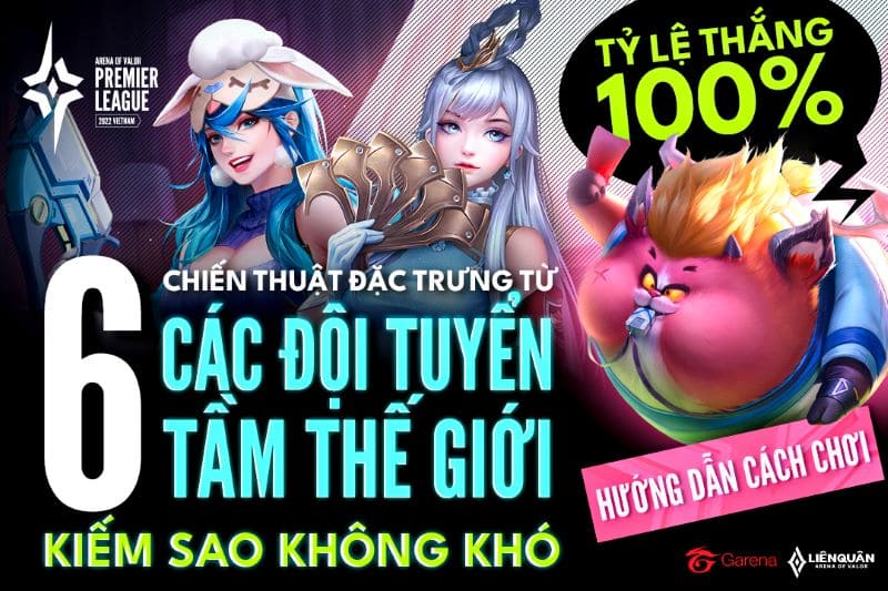 Chiến thuật Liên Quân mùa 24 từ giải APL 2022