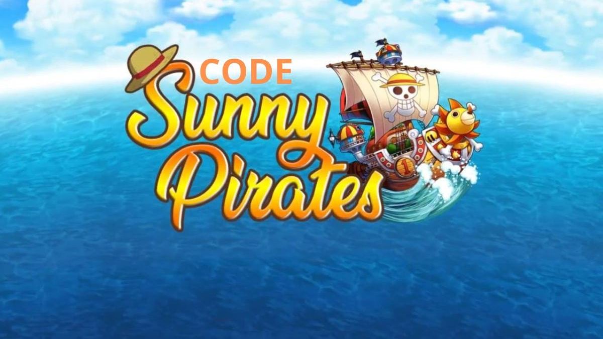 Cách nhận code Sunny Pirates mới nhất 