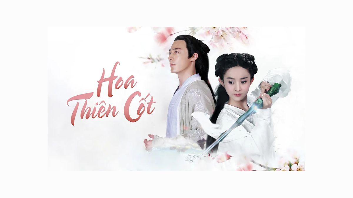 Phim kiếm hiệp Trung Quốc - Hoa Thiên Cốt (2015)