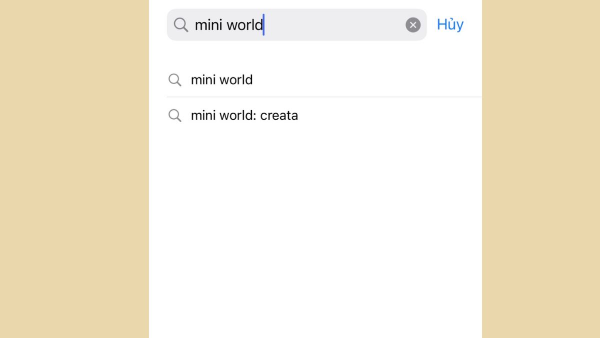 Cách tải game Mini World trên điện thoại iOS bước 1