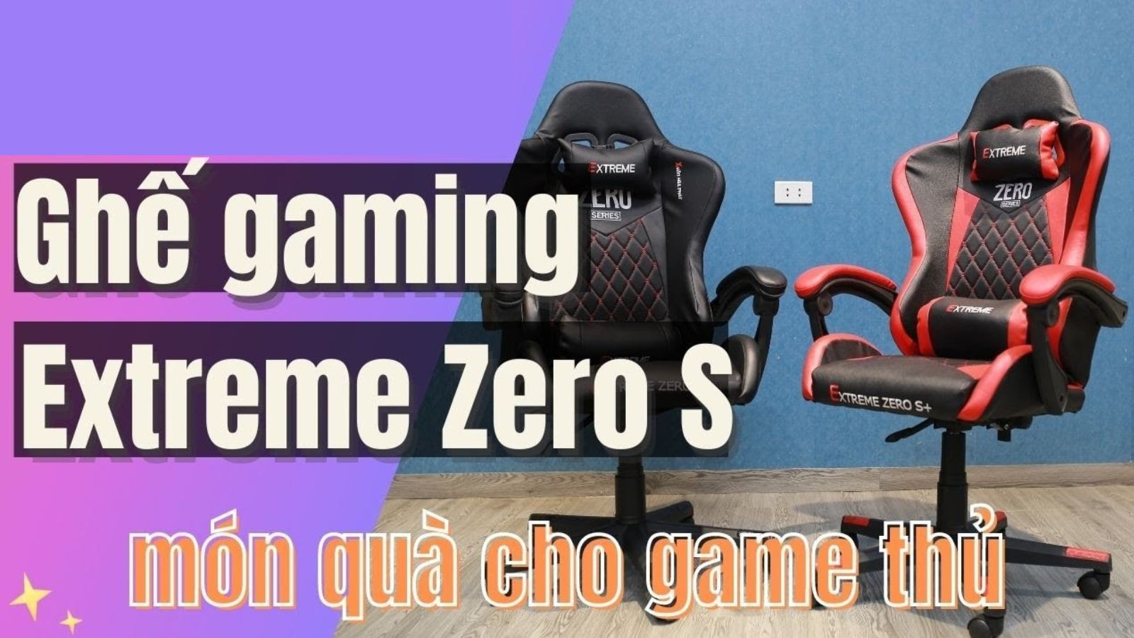 Ghế Gaming Extreme Zero S
