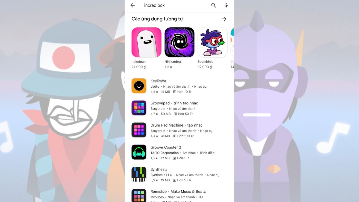 Cách tải incredibox trên điện thoại Android, IOS bước 2