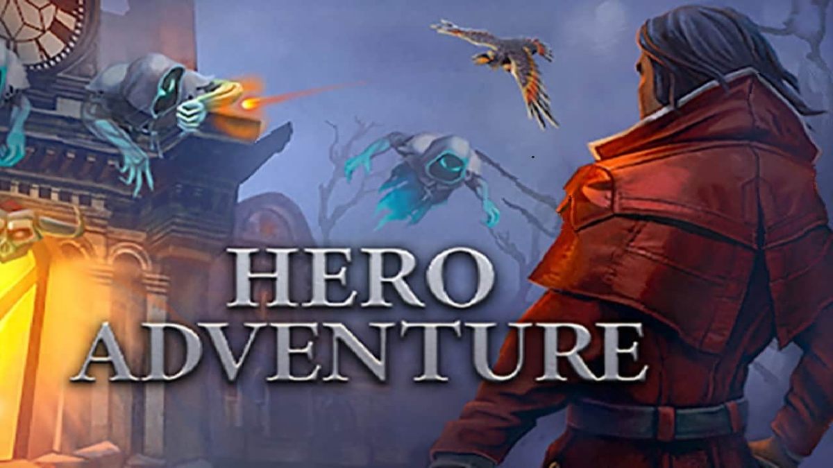 Hero Adventure là gì?