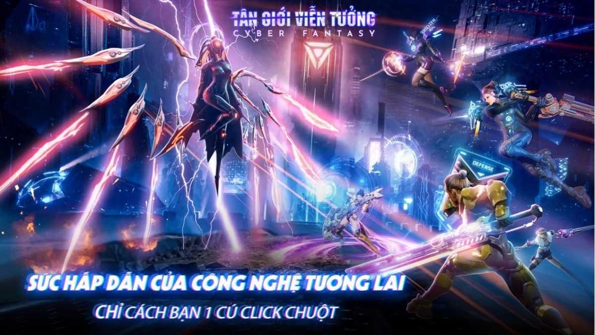 Cyber Fantasy (Tân Giới Viễn Tưởng) là gì?