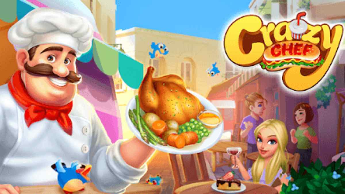 Crazy Chef - Game nấu ăn nhà hàng