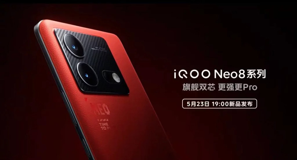 iQOO Neo 8 series sẽ ra mắt vào ngày 23/5