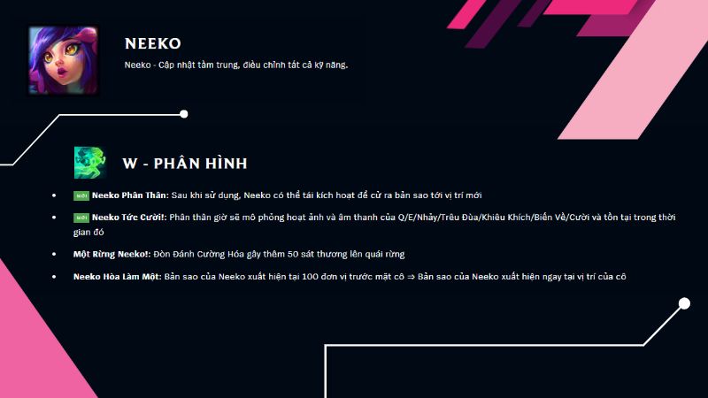 Cập nhật tầm trung “Thần Lừa” Neeko - Kỹ năng W