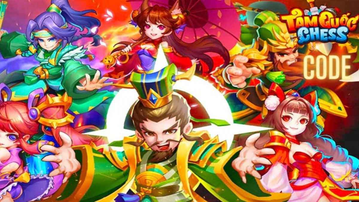 Full code Tam Quốc Chess mới nhất, cách nhập mã code