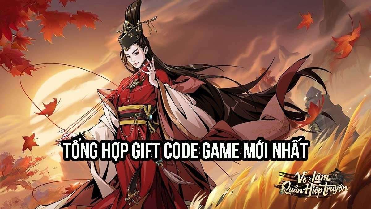 Cách lấy thêm code Võ Lâm Quần Hiệp Truyện mới nhất