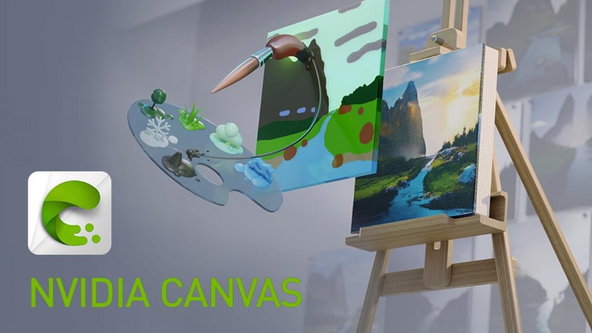 NVIDIA Canvas là gì?