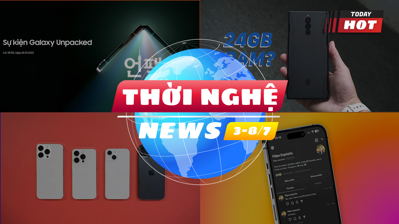 Tổng hợp tin công nghệ hot trong tuần qua