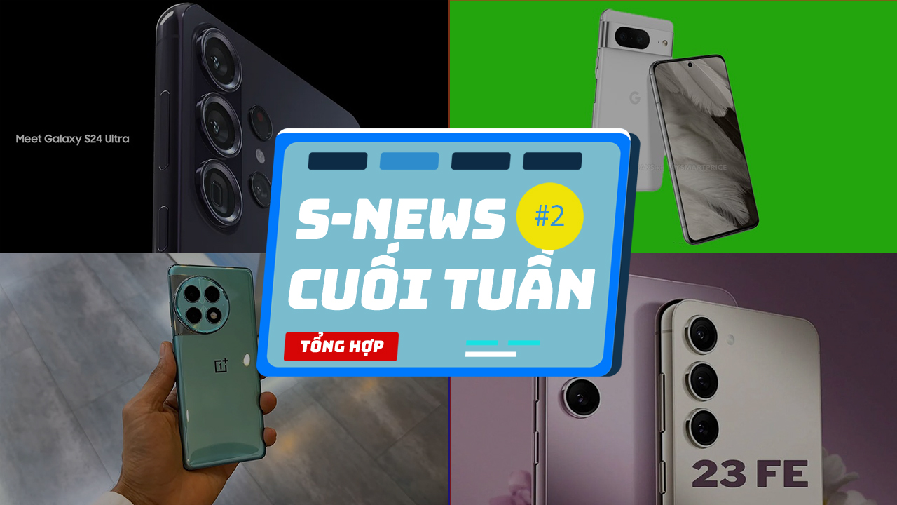 Chuyên mục S-News Cuối Tuần #2