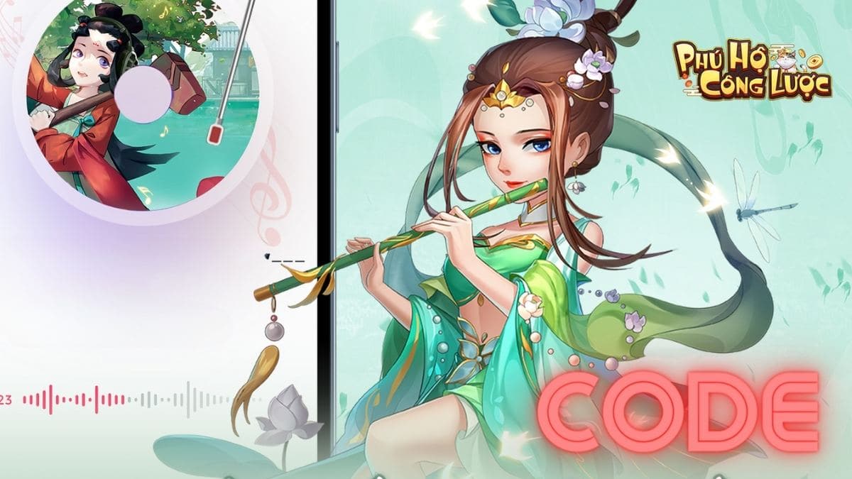 Code Phú Hộ Công Lược tân thủ 2025