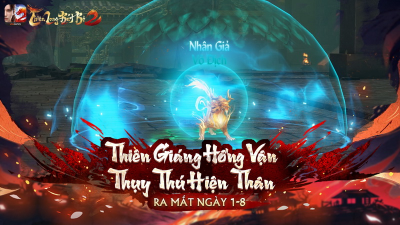 Phiên bản mới Thiên Phúc Kỳ Lân của Thiên Long Bát Bộ 2 VNG: 1001 lý do để bạn trải nghiệm