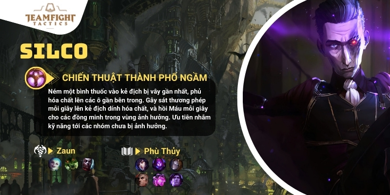 ĐTCL mùa 9.5: Khẳng định quyền lực lobby với khung đội hình ông trùm Silco Phù Thủy