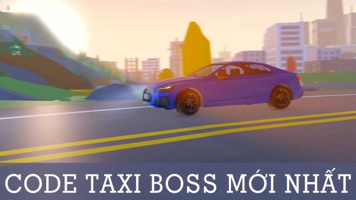 Code Taxi Boss là gì?