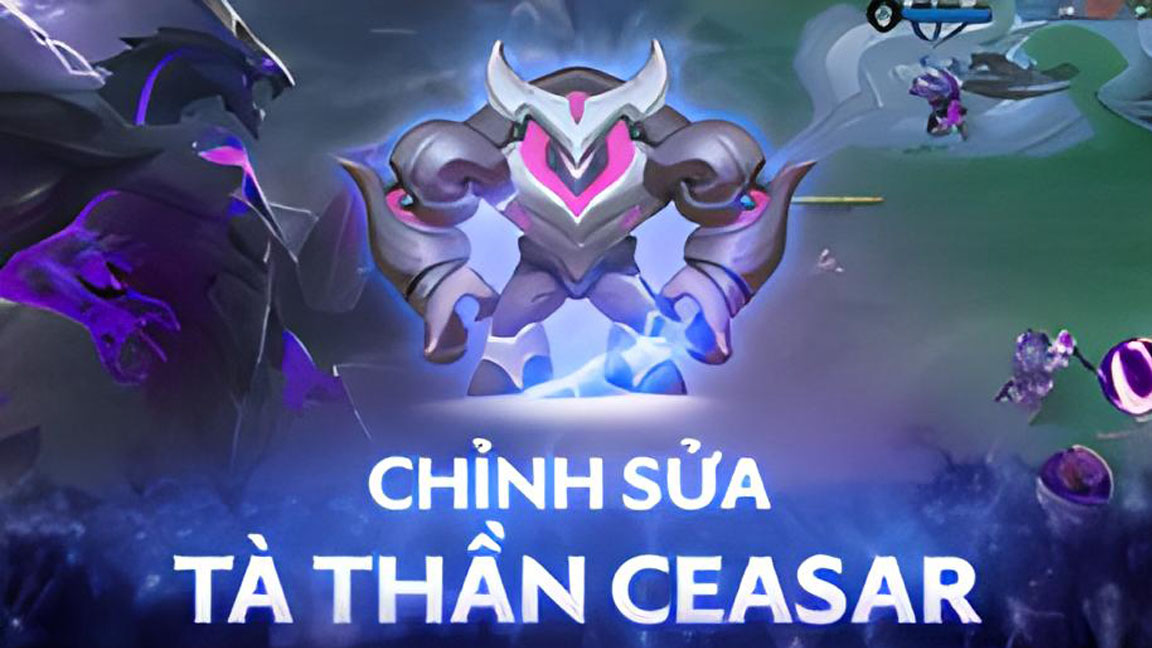 Liên Quân: Bùa lợi mới của Tà Thần Caesar khiến Kaine và Quillen khóc thét