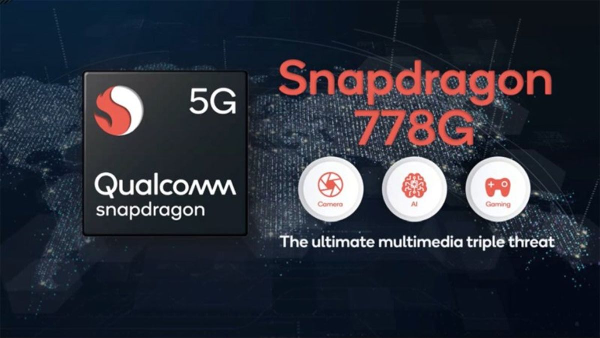 Chip Snapdragon 778G là gì?