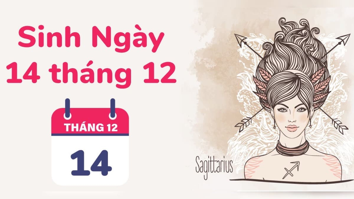 Ngày 14 tháng 12 là cung gì? Mệnh gì?