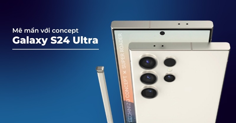 Galaxy S24 Ultra sẽ có thân máy cứng hơn 56%