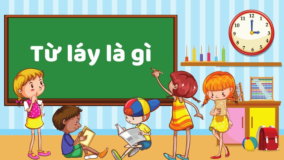 Từ láy là gì?