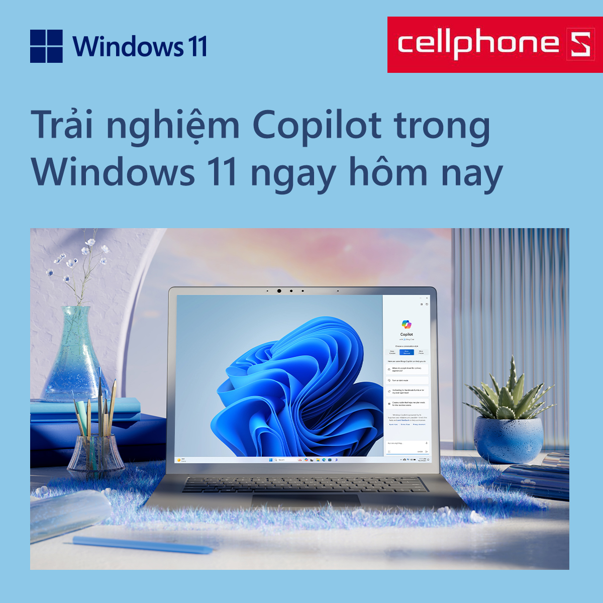 Trải nghiệm Copilot trong Windows 11 ngay hôm nay