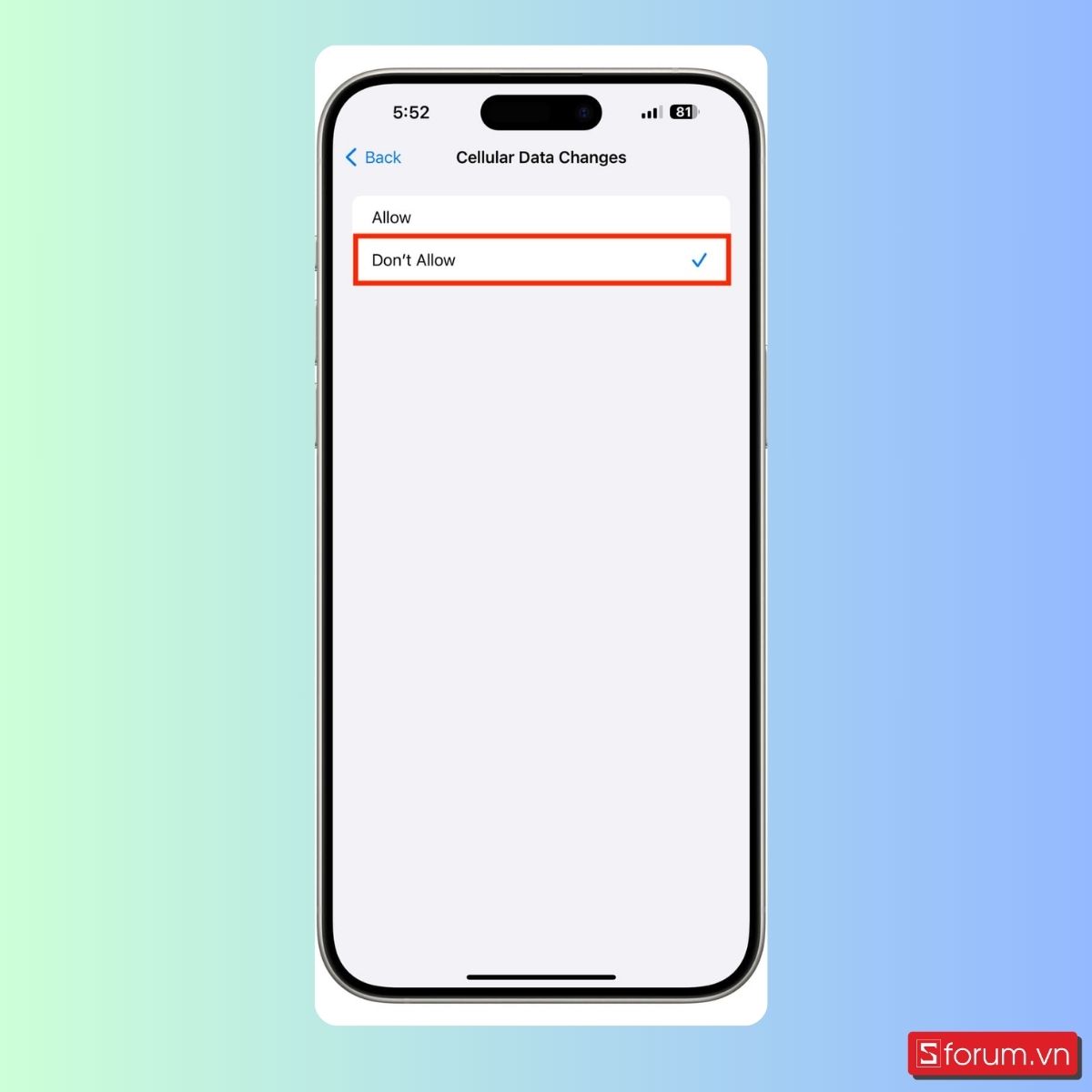 Cách bật tính năng chặn dữ liệu di động trên iPhone - bước 5