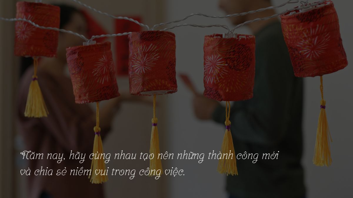 Những câu chúc Tết đồng nghiệp ý nghĩa, sâu sắc