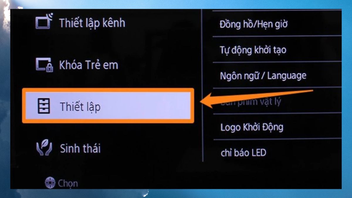 Cài đặt tivi về trạng thái ban đầu 3