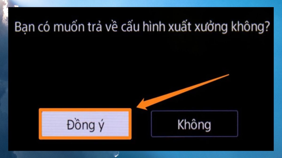 Cài đặt tivi về trạng thái ban đầu 6