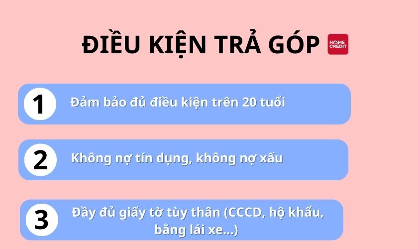 Điều kiện trả góp 0% qua Home Credit tại Điện thoại Vui