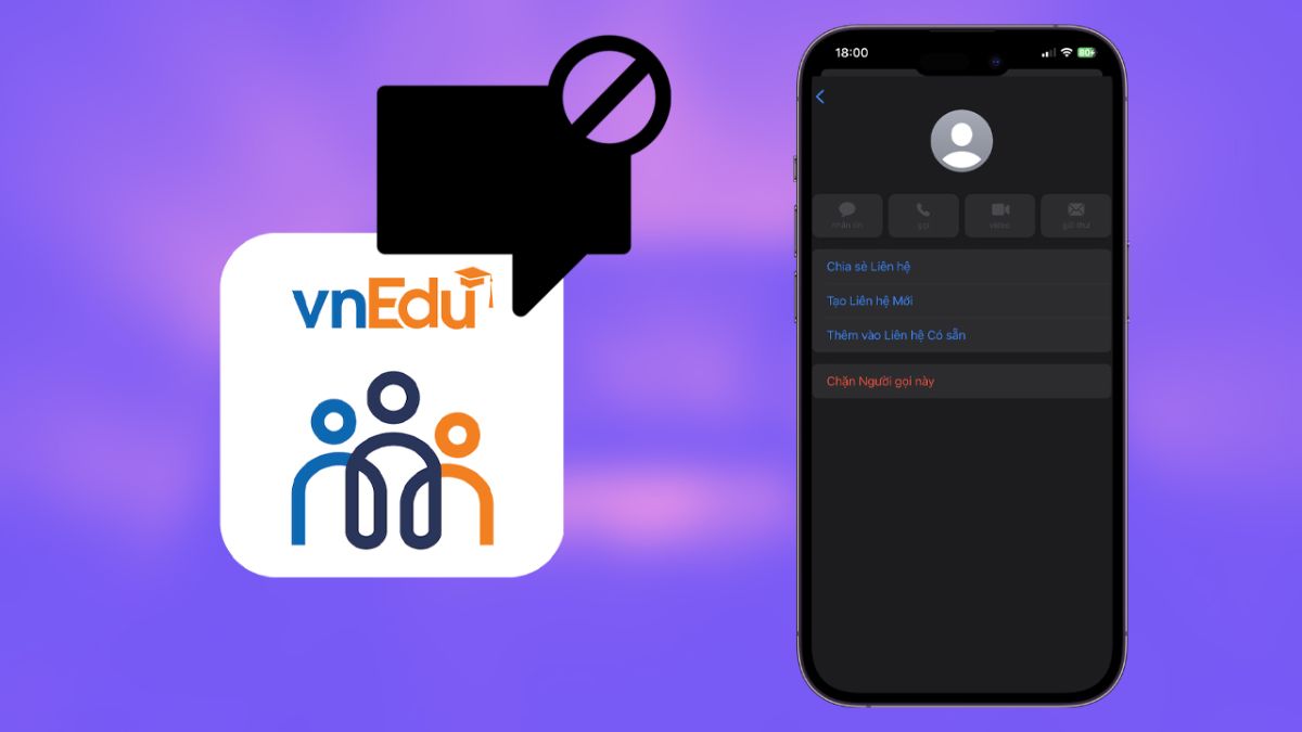 Tại sao nên chặn tin nhắn vnEdu?