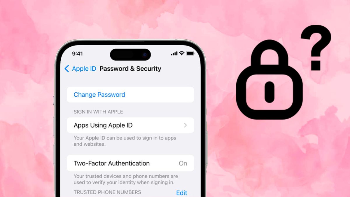 Cách bảo mật ID Apple bằng cách đặt mật khẩu ID Apple mạnh